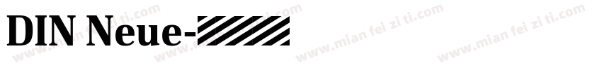 DIN Neue字体转换
